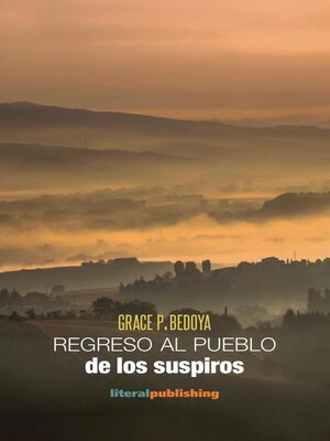 cover image of Regreso al pueblo de los suspiros